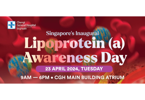 Changi General Hospital Lipoprotein(a) Awareness Day